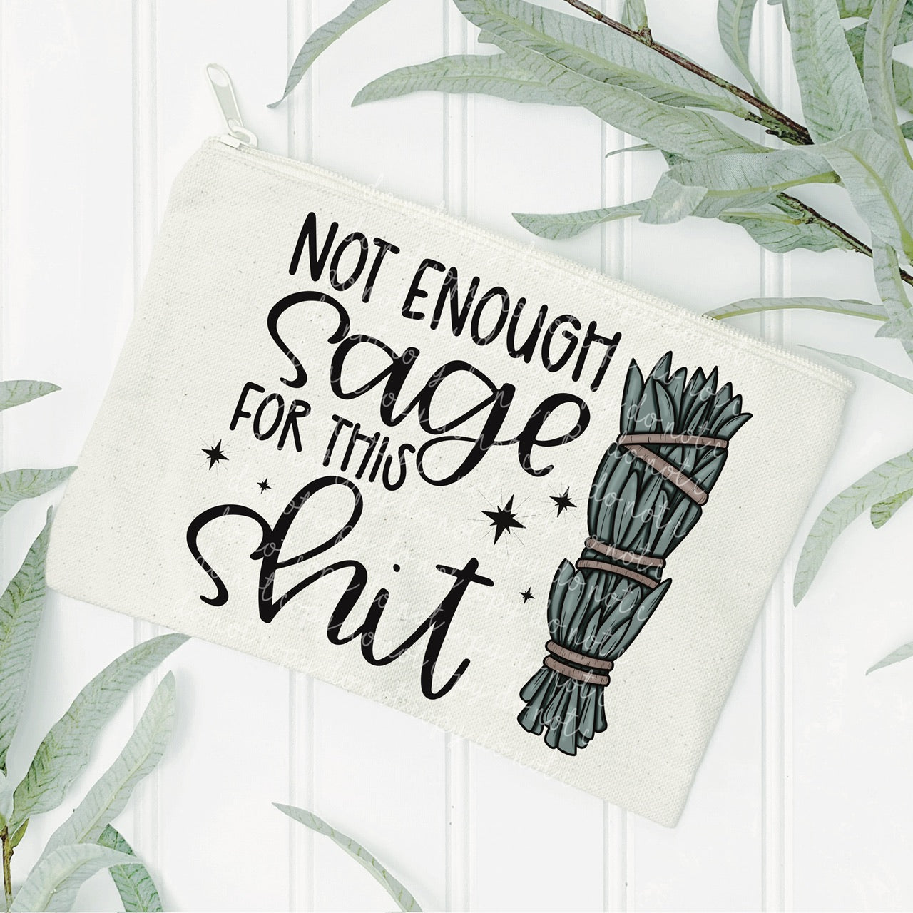 Not Enough Sage for this Shit